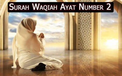 Surah Waqiah Ayat 2 (Verse) With Urdu & English Translation