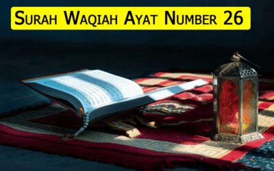 Surah Waqiah Ayat 26 (Verse) With Urdu & English Translation