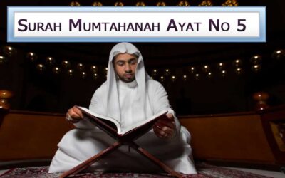 Surah Mumtahanah Ayat 5 With Urdu & English Translation