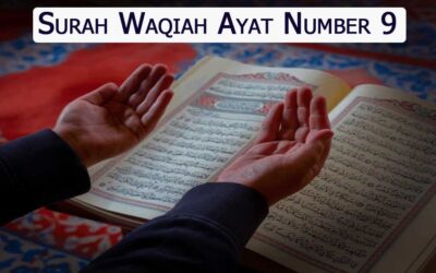 Surah Waqiah Ayat 9 (Verse) With Urdu & English Translation