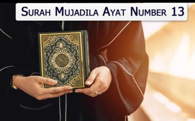 Surah Mujadila Ayat 13 (Verse) With Urdu & English Translation
