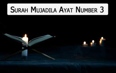 Surah Mujadila Ayat 3 (Verse) With Urdu & English Translation