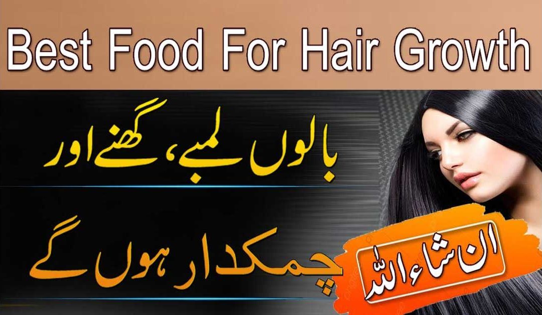 Best Food For Hair Growth